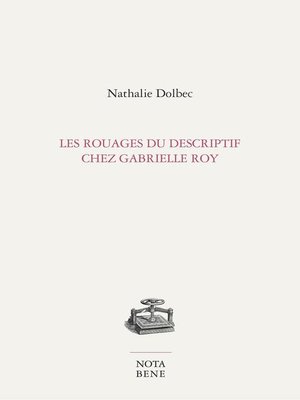 cover image of Les rouages du descriptif chez Gabrielle Roy